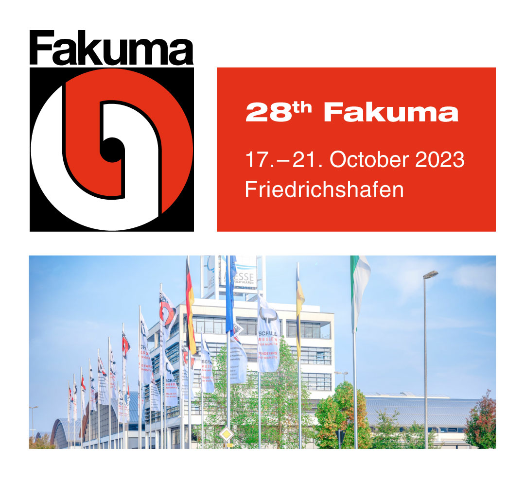 Fakuma... we are looking forward to the next trade show!